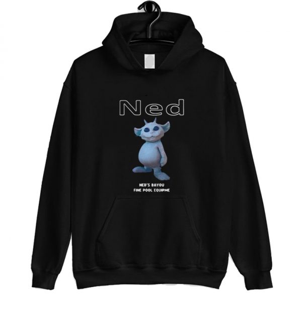 Ned’s Bayou Fine Pool Equipment Hoodie SN