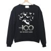 The 100 May We Meet Again Sweatshirt SN