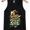 We re on Our Own Side Black Tank Top SN