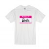 hello my name is barbie t shirt SN