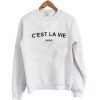 C’est La Vie Paris Sweatshirt SN