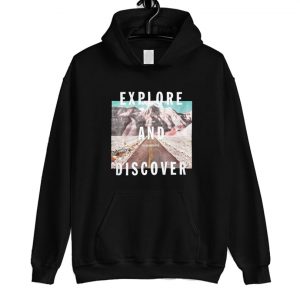 Explore and Discover Hoodie SN