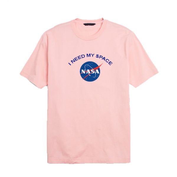 Nasa I Need My Space T Shirt SN