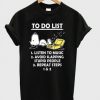 To Do List Snoopy T-Shirt SN