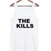 the kills tanktop SN