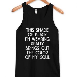 this shade of black tanktop SN