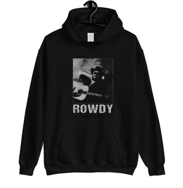 Hank Williams Jr Rowdy hoodie SN