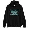I'm A Physician Assistant Hoodie SN