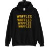 Waffles x4 Hoodie SN