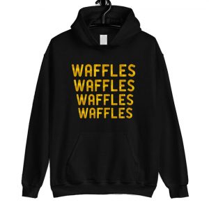 Waffles x4 Hoodie SN