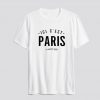 ici c est paris T Shirt SN