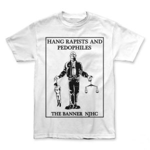 Hang Rapists And Pedophiles T-shirt SN