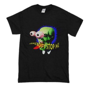 Somebody Stop Me The Mask T Shirt SN