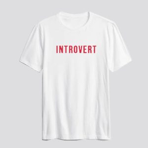 Introvert T-Shirt SN