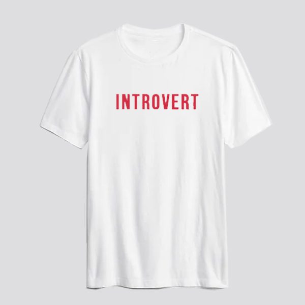 Introvert T-Shirt SN