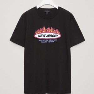 New Jersey Where the weak are killed and eaten T-shirt SN