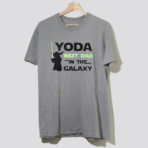 Yoda Best Dad In The Galaxy T-shirt SN