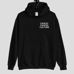 Cancel Cancel Culture Hoodie SN