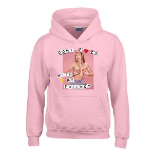 Miley Cyrus Don't Fuck With My Freedom Hoodie SN