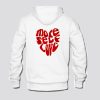 more self love hoodie Back SN