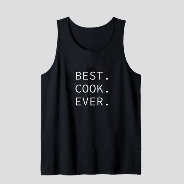 Best Cook Ever Tank Top SN