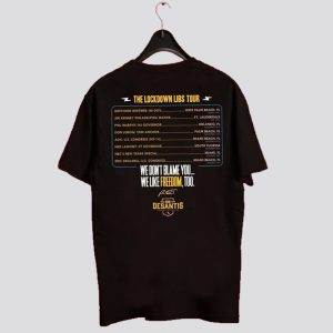 Escape to Florida The Lockdown Libs Tour T Shirt SN