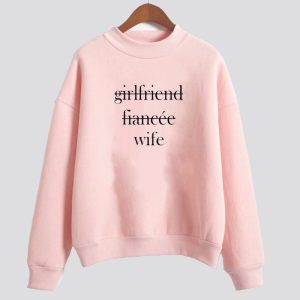 Wife Sweatshirt SN