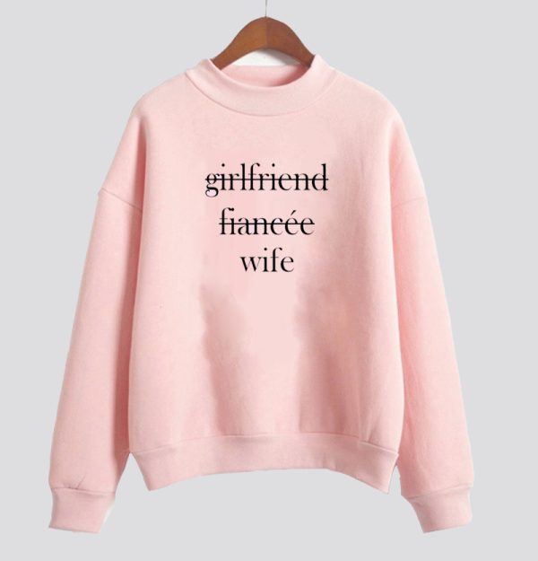 Wife Sweatshirt SN