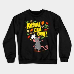 Anyone Can Cook! Crewneck Sweatshirt SN