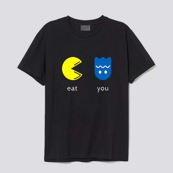 Eat You T shirts SN