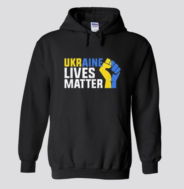 Ukraine Lives Matter Save Ukraine Hoodie SN