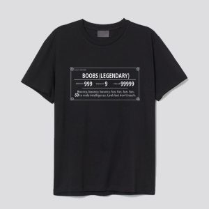 Boobs Legendary T-Shirt SN