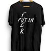 F Putin T-shirt SN