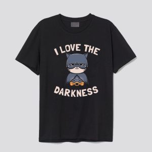 I Love the Darkness - Cute Geek Cat T Shirt SN