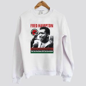 Liberation Black Panther Fred Hampton Sweatshirt SN