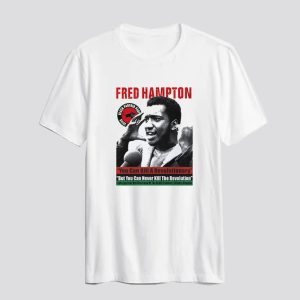 Liberation Black Panther Fred Hampton T Shirt SN