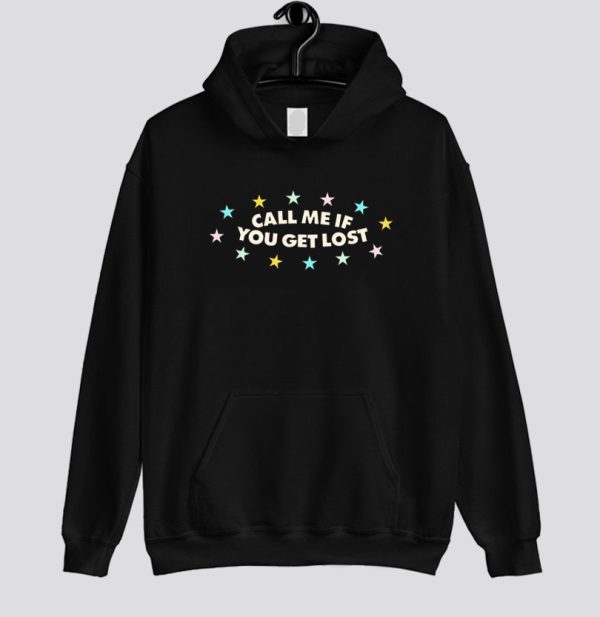 Call Me If You Get Lost Hoodie SN