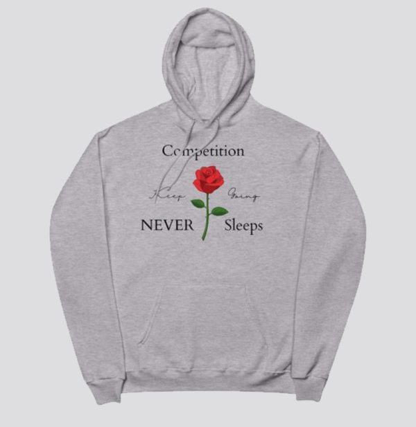 Competition NEVER Sleeps Hoodie SN