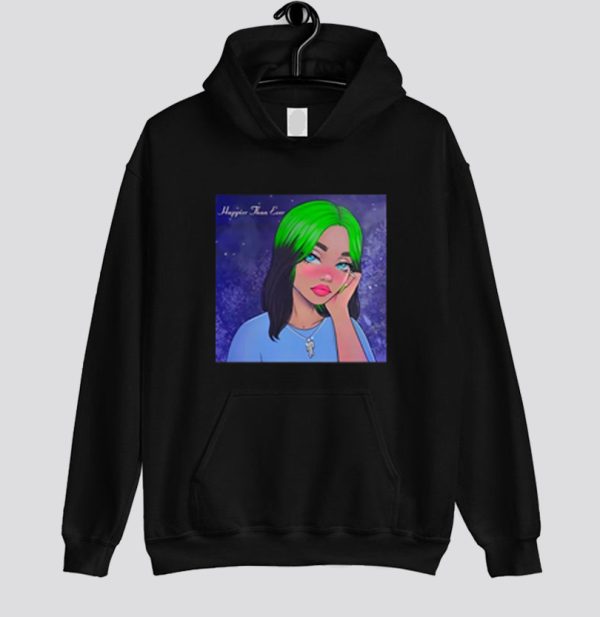 I’m Happier Than Ever Anime Hoodie SN