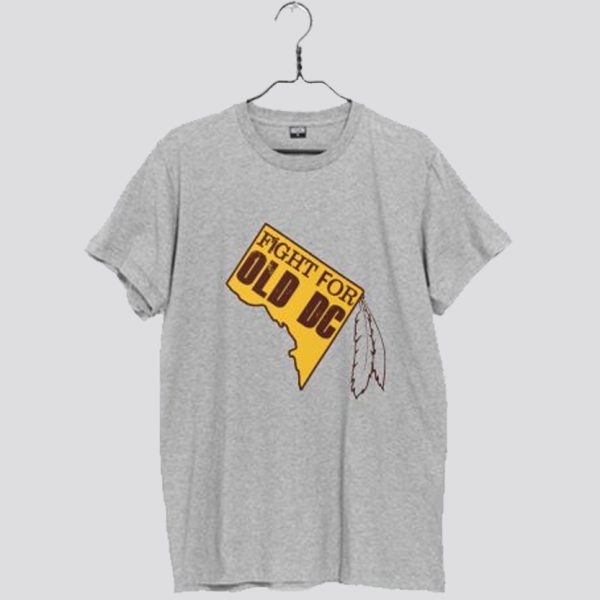 Redskins – Fight for Old DC T-shirt SN