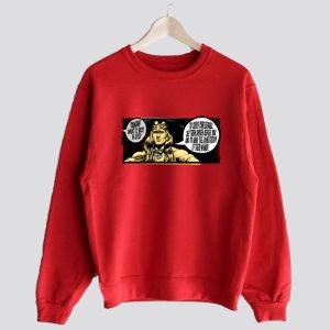 What Is Best In Life Sweatshirt SN