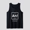 Ah! The element of surprise! Tank Top SN
