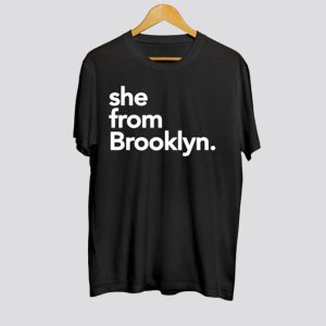 She From Brooklyn T Shirt SN