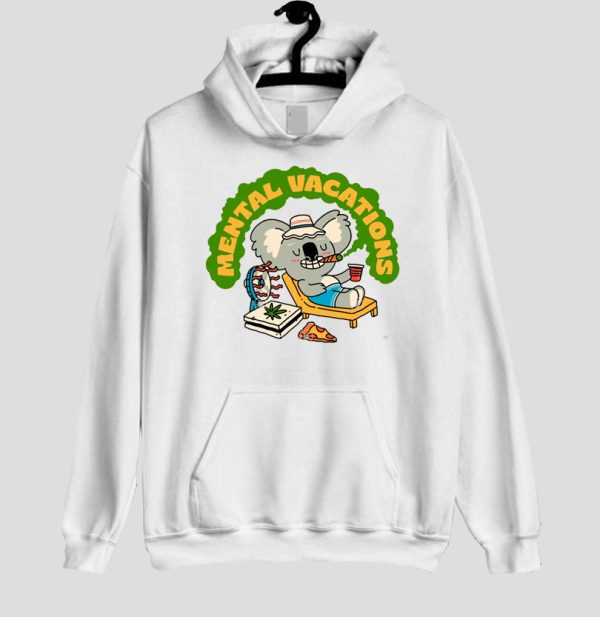 mental vacations Hoodie SN