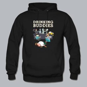 Archer Rick Bender Roger Homer BoJack Peter Drinking buddies Hoodie SN