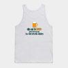 Dip Me in Beer Tanktop SN