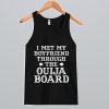 Ouija Board Boyfriend Tank Top SN