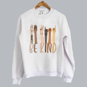 Be Kind Sweatshirt SN