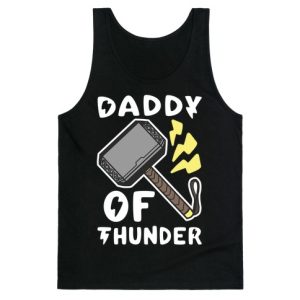 Daddy of Thunder Tank Top SN