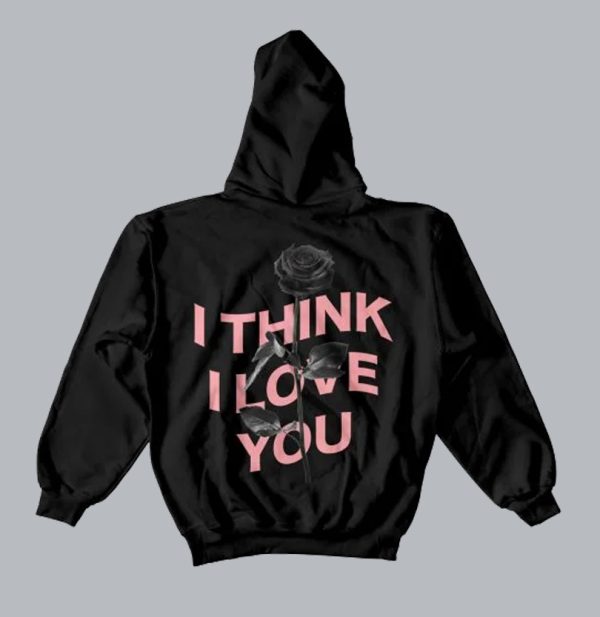 I Think I Love You Warp Black Rose Hoodie SN